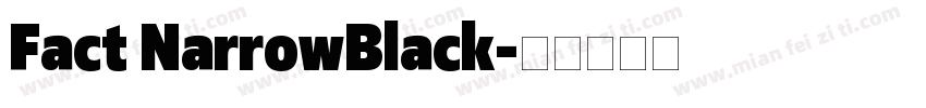 Fact NarrowBlack字体转换